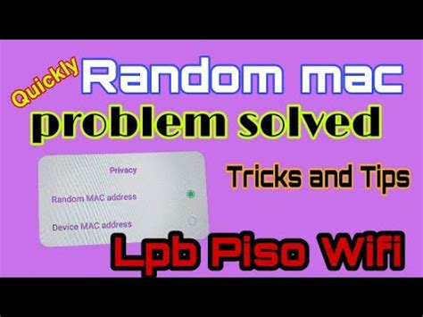 Mac Adress Problem Solves For Lpb Piso Wifi .